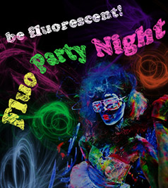Fluo Party Night Fluo Party Night